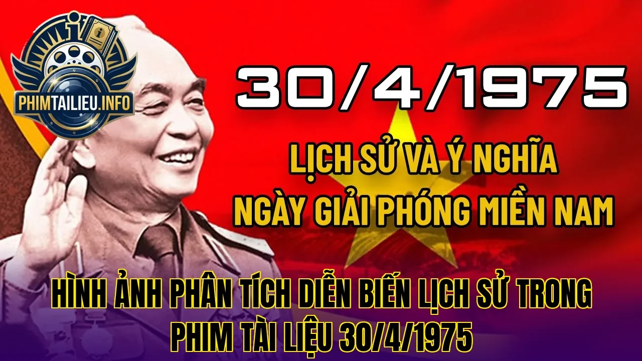 Hình ảnh phân tích diễn biến lịch sử trong phim tài liệu 30/4/1975