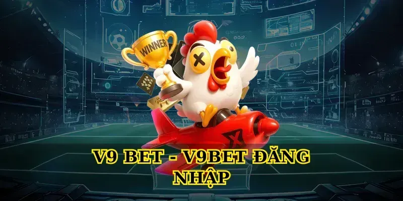 v9-bet-v9bet-dang-nhap